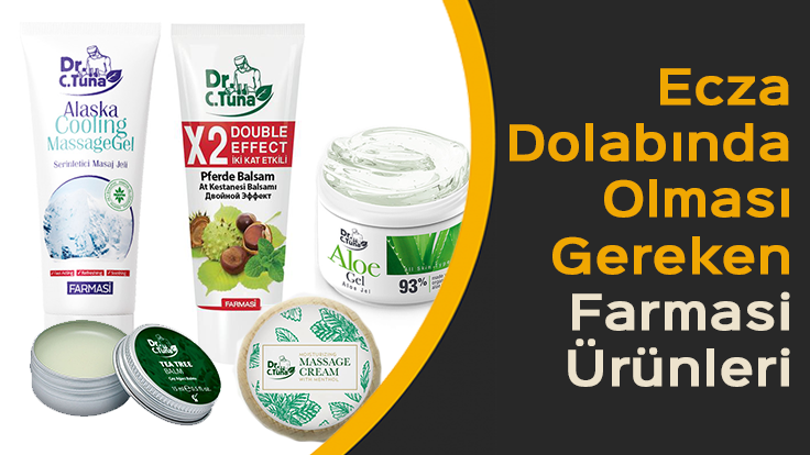 Ecza dolabında olması gereken Farmasi Ürünleri