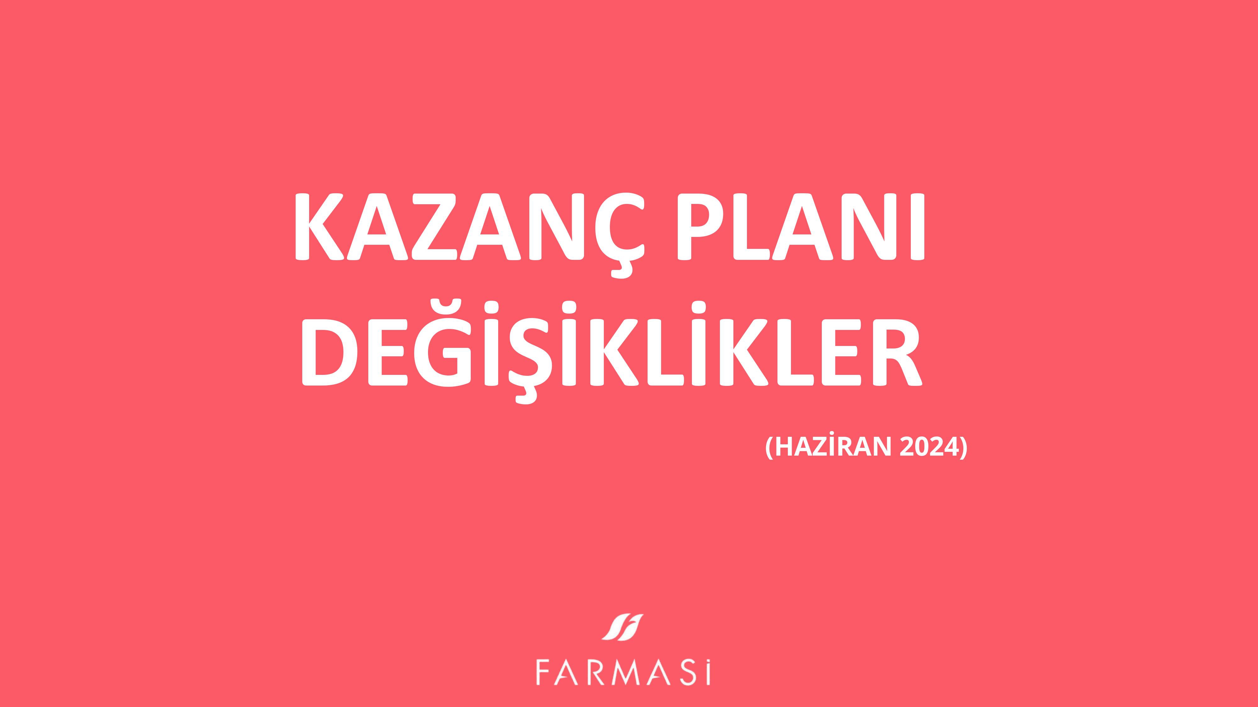 FARMASİ 2024 KAZANÇ SİSTEMİ