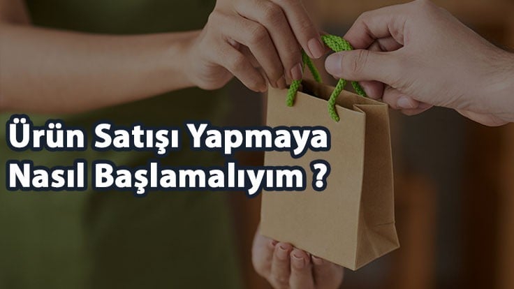 Lokomatif Ürün Nedir? Ürün Satışı Yapmaya Nasıl Başlanmalı