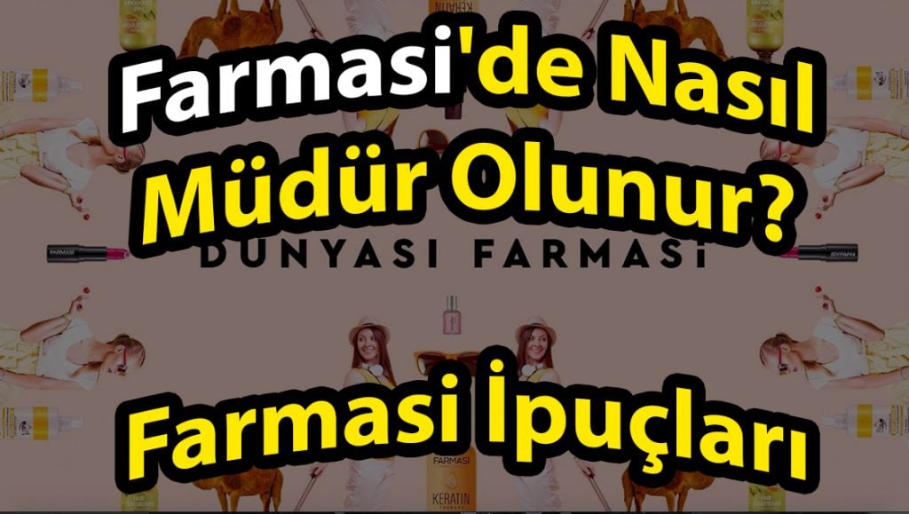 Farmasi’de Nasıl Müdür Olunur? Müdürlük İpuçları